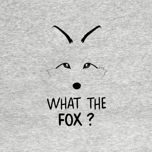 What the Fox ? by Art_et_Be